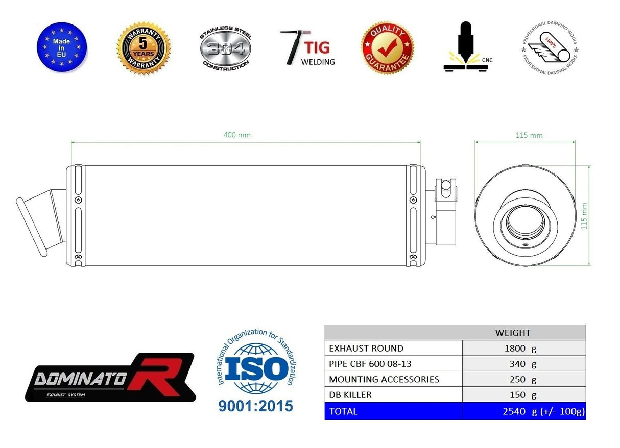 Dominator EU Homologated Exhaust Silencer Honda CBF 600 2008 - 2013 PC43