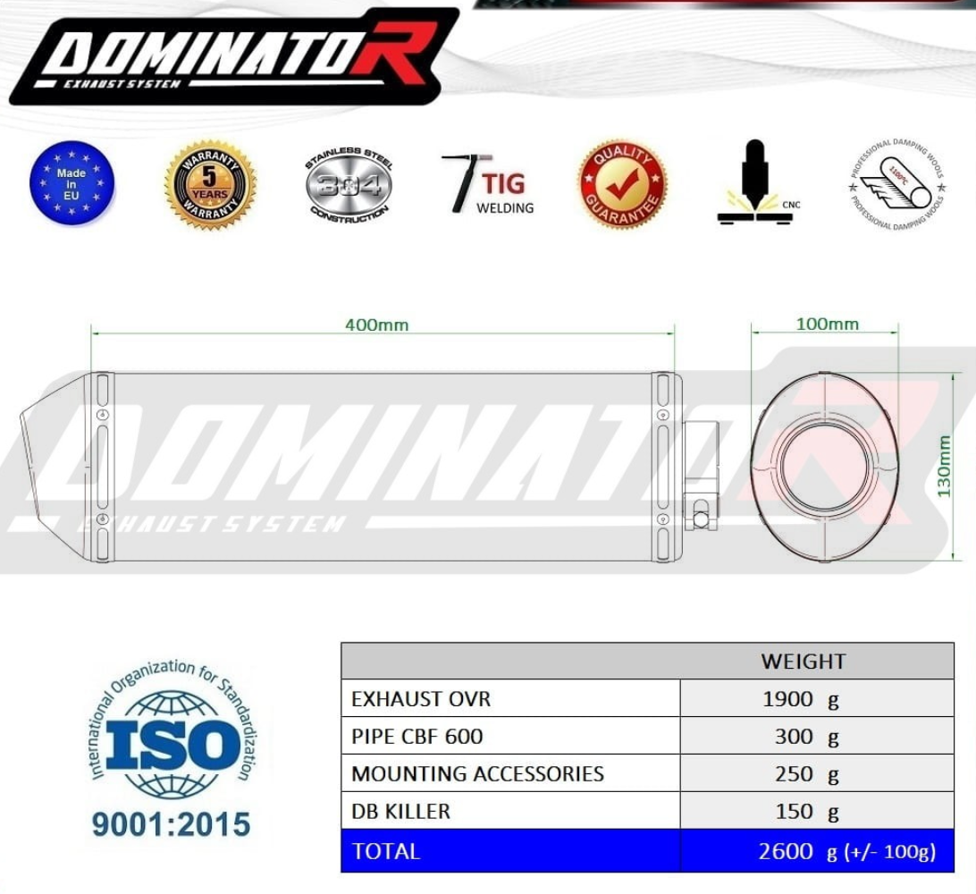 Dominator Exhaust Silencer Honda CBF 600 2004 - 2007