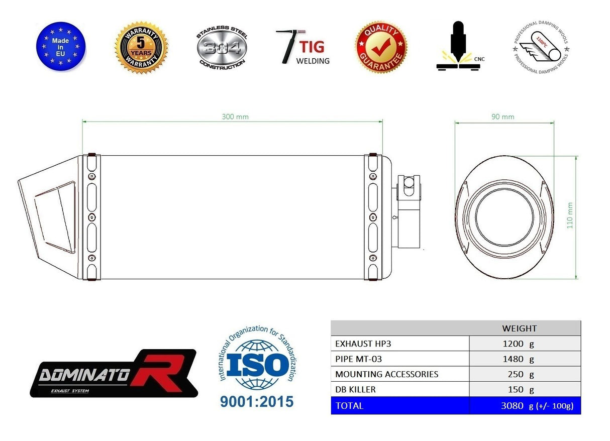 Dominator FULL Exhaust System MT-03 2014-2016